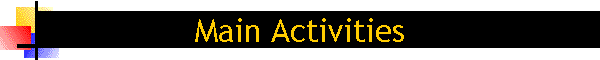 Main Activities