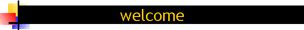 welcome